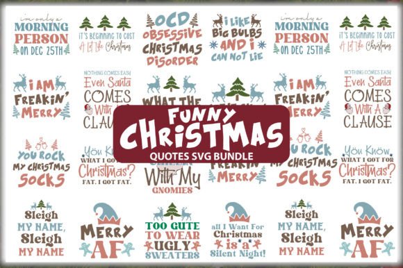 Download Funny Christmas Quotes SVG Bundle - Funny christmas Collection