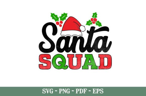 Download Santa Squad Funny Christmas Quotes SVG - Funny christmas Collection
